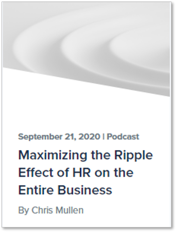 Maximizing the HR Ripple Effect on the Entire Business